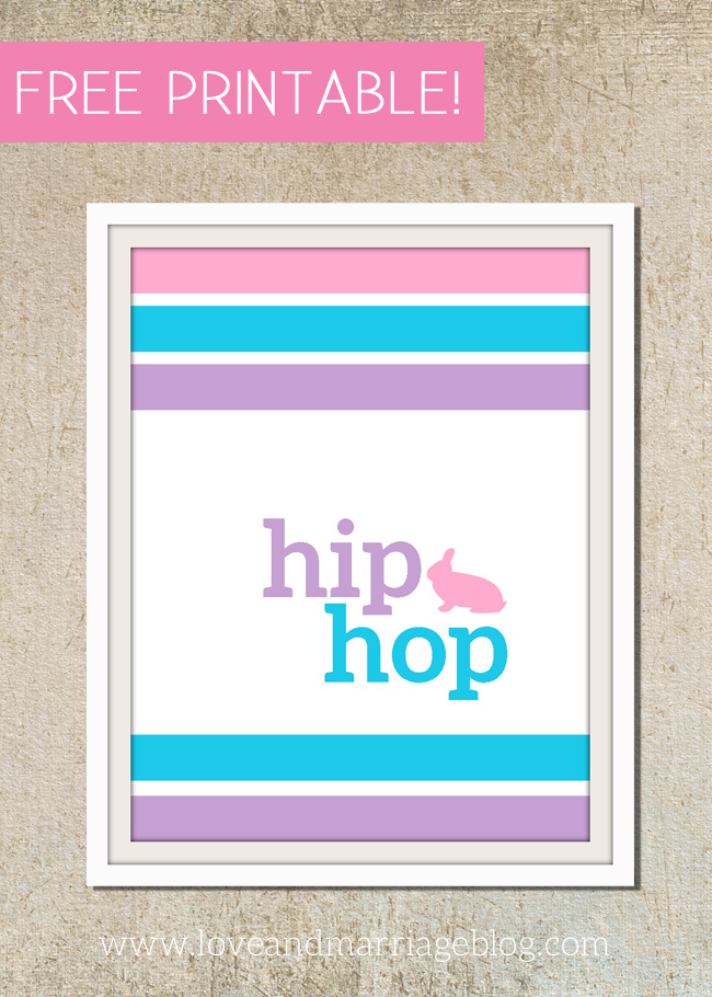 Hip Hop! Free Easter Printables