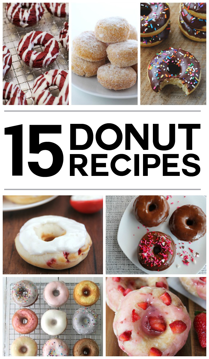 15 Donut Recipes You'll Drool Over - Love and Marriage