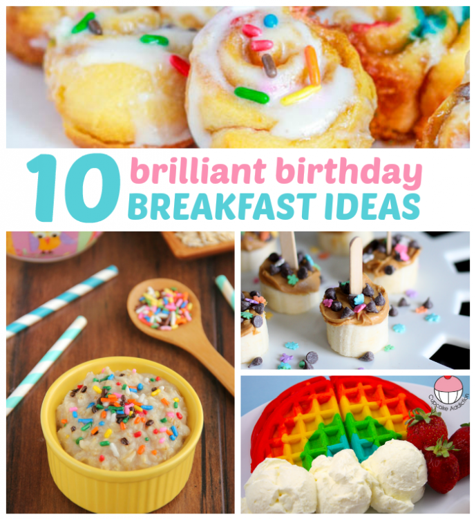 Birthday Breakfast Ideas