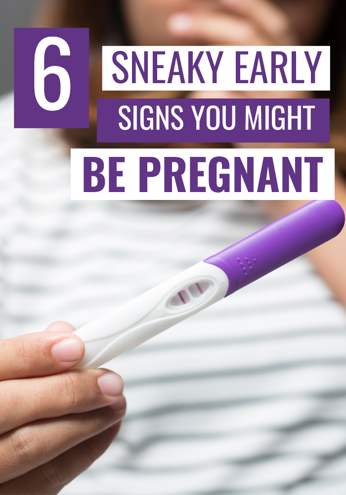 If you're hoping for a baby here are the first 6 Sneaky Early Signs You're Pregnant. #PregnancyTips
