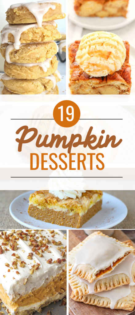 19 Yummy Pumpkin Desserts - Love and Marriage
