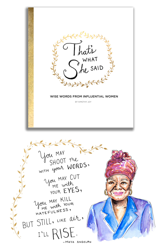 That's What She Said: Wise Words from Influential Women Book