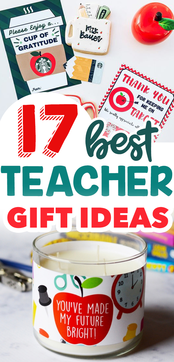 17 Cute End of Year Teacher Gifts sweet ideas for our favorite educators