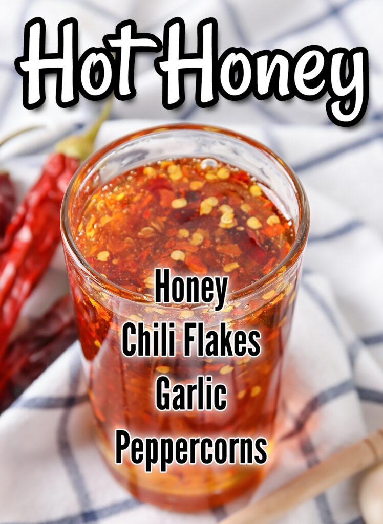 Hot Honey Recipe - easy 4 ingredient recipe. Honey infused with spices - a sweet and spicy condiment.